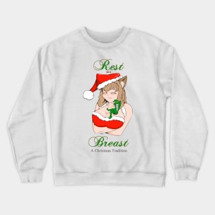 Rest on a Breast Crewneck Sweatshirt